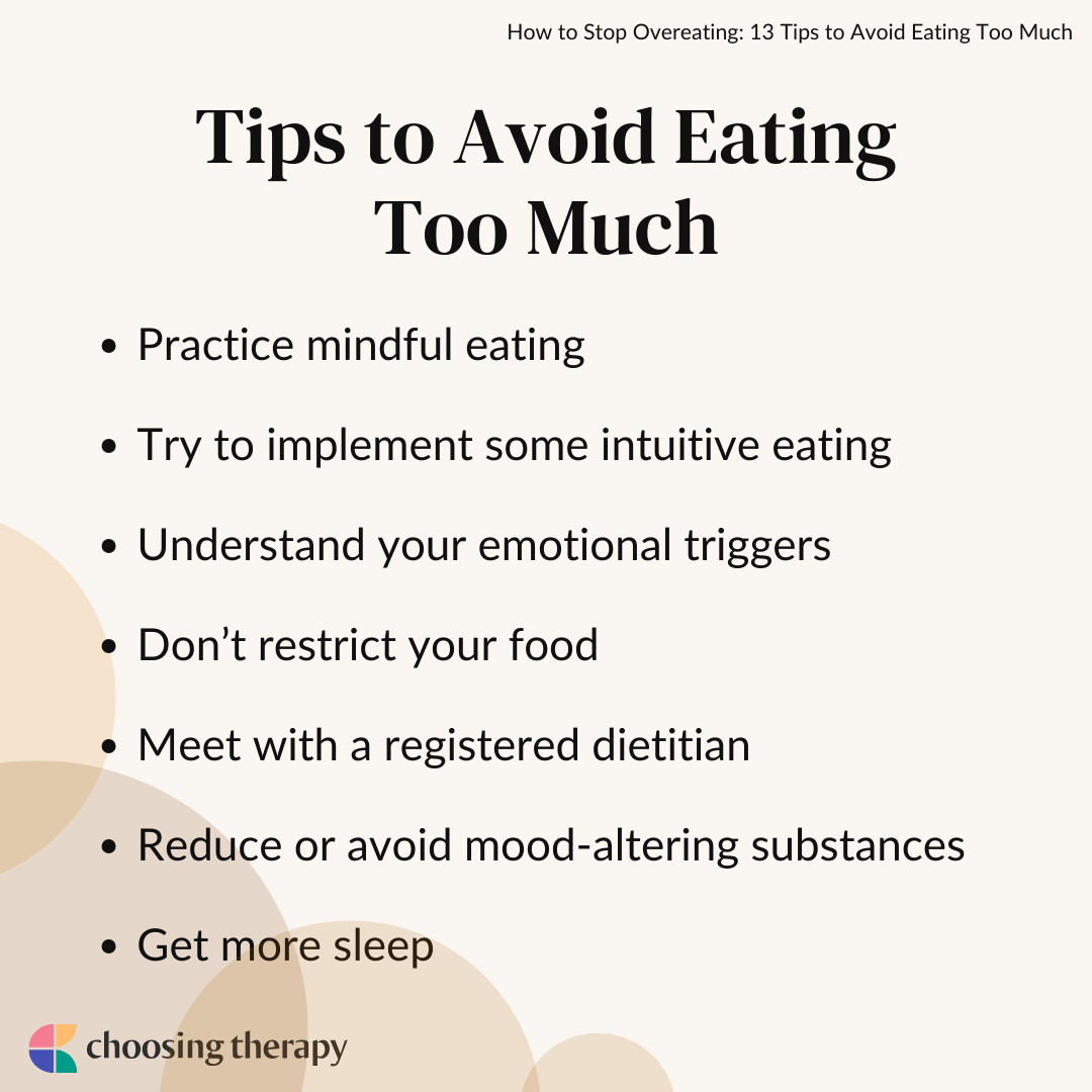 13 Ways To Stop Overeating Tips To Avoid Eating Too Much 