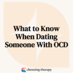 What to Know When Dating Someone With OCD