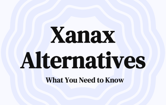 Xanax Alternatives What You Need to Know