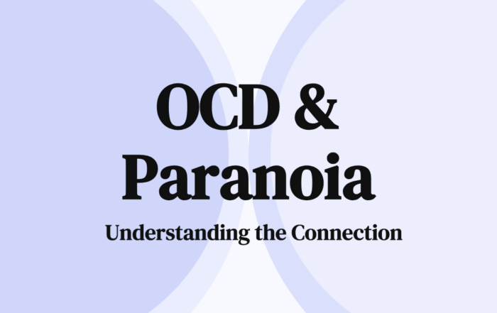 OCD & Paranoia
