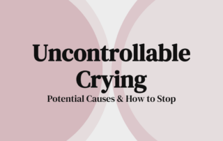Uncontrollable Crying: Potential Causes & How to Stop