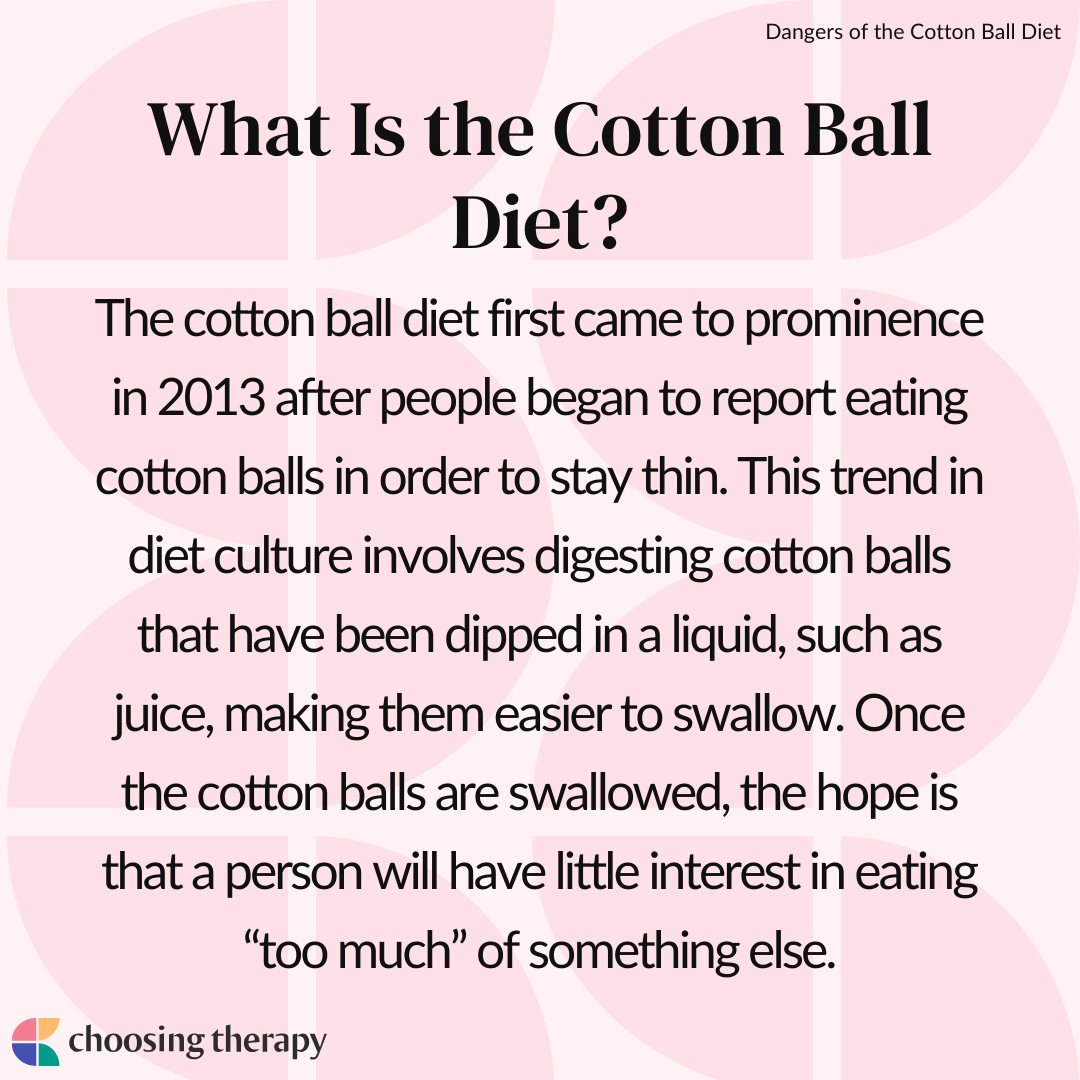 What Is the Cotton Ball Diet? Dangers & Results