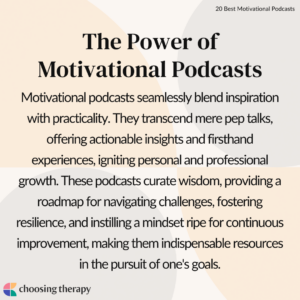 The Power of Motivational Podcasts