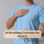28 Breathing Exercises for Anxiety