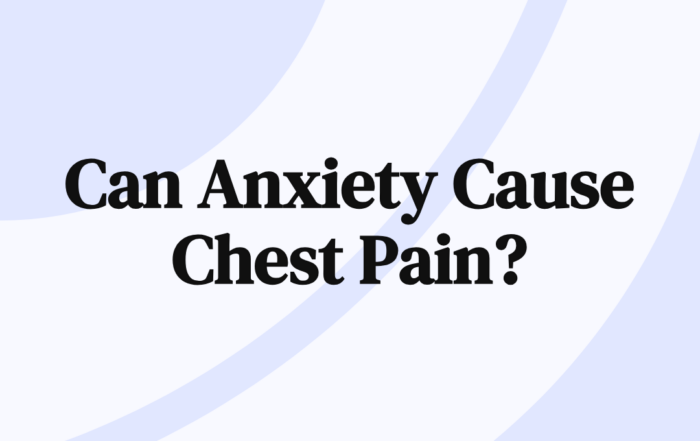 Can Anxiety Cause Chest Pain