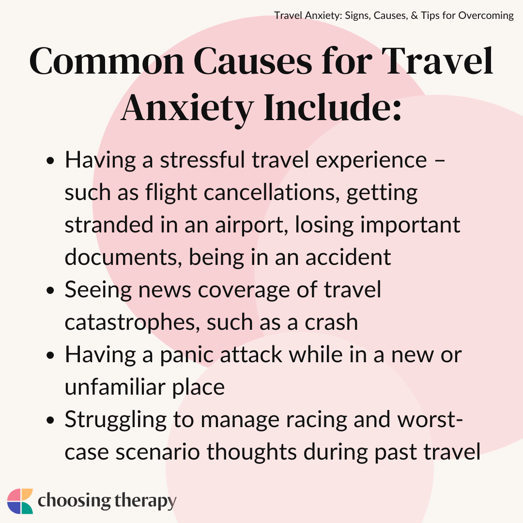 Common Causes for Travel Anxiety Include