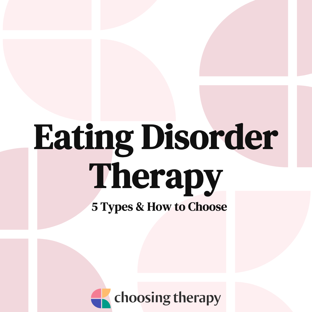 5 Types of Therapy for Eating Disorders