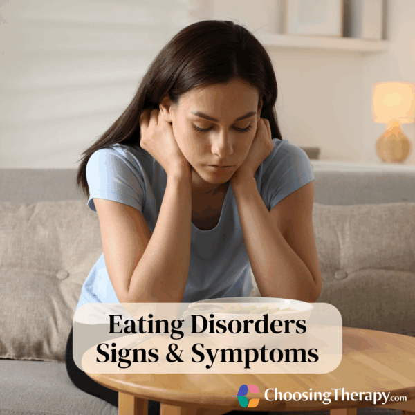 Eating Disorders Signs & Symptoms