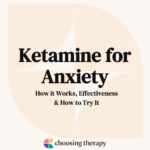 Ketamine for Anxiety How It Works, Effectiveness & How to Try It