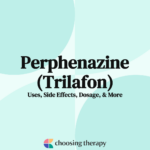 Perphenazine (Trilafon) Uses, Side Effects, Dosage, & More