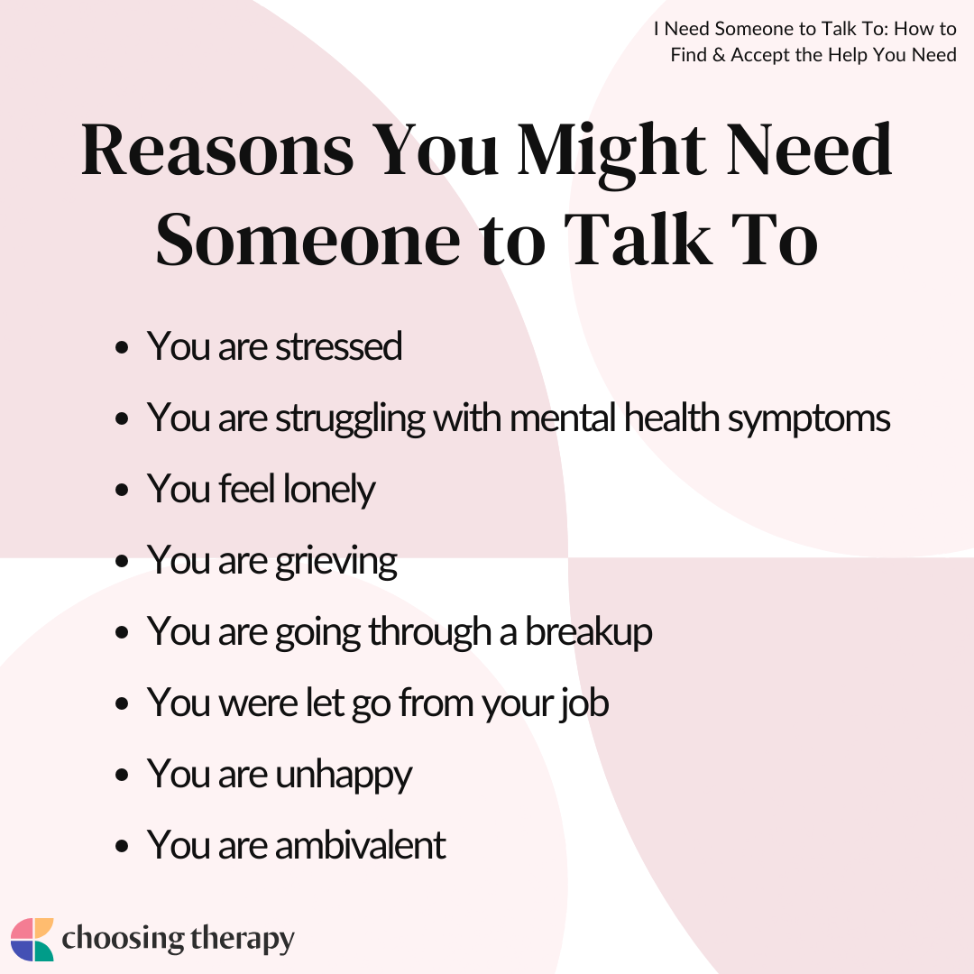 Reasons You Might Need Someone to Talk to