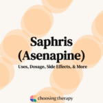 Saphris (Asenapine) Uses, Dosage, Side Effects, & More