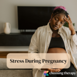 Stress During Pregnancy