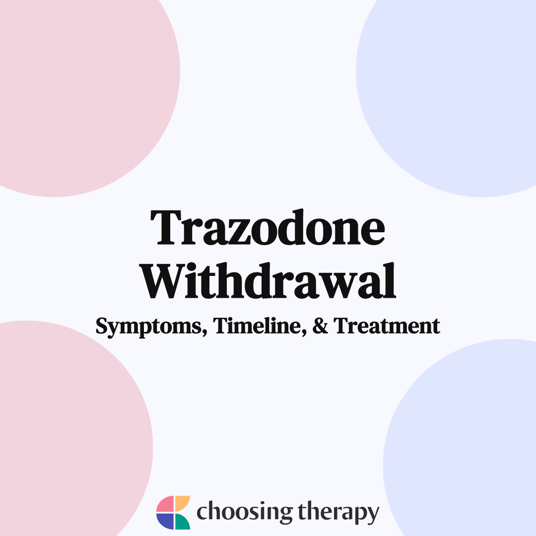 Trazodone withdrawal what you need to know