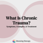 What Is Chronic Trauma