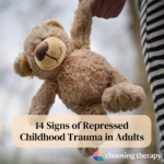 Signs of Repressed Childhood Trauma in Adults