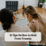 How to Heal From Trauma