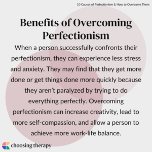 Benefits of Overcoming Perfectionism