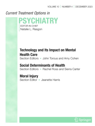Current Treatment Options in Psychiatry