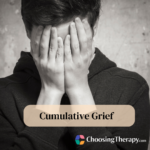 Cumulative Grief What It Is & When to Get Help