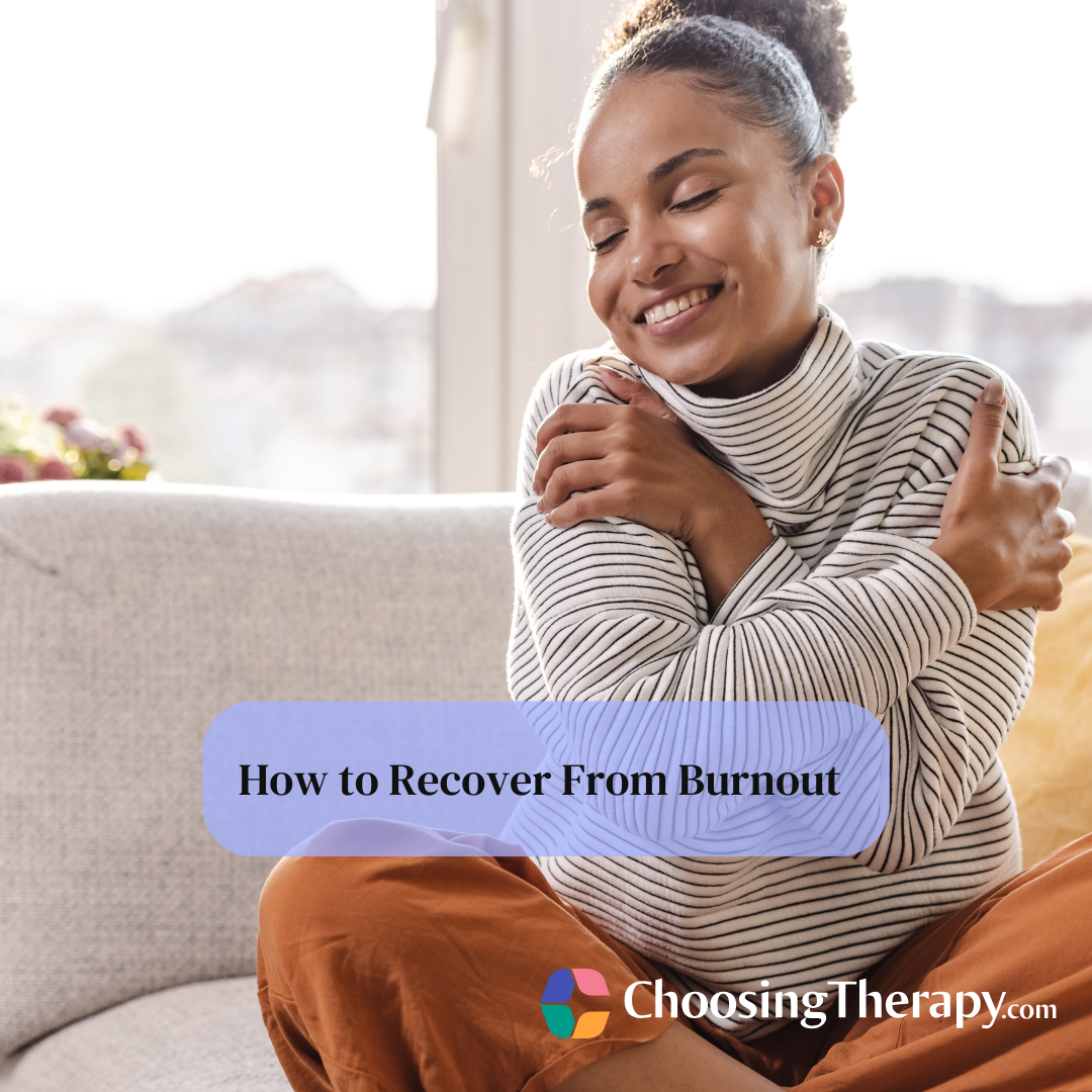 How to Recover From Burnout