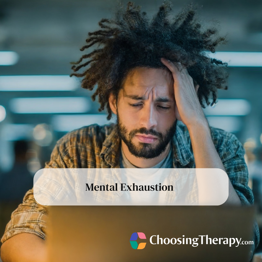 Mental Exhaustion Symptoms, Signs, & Treatment