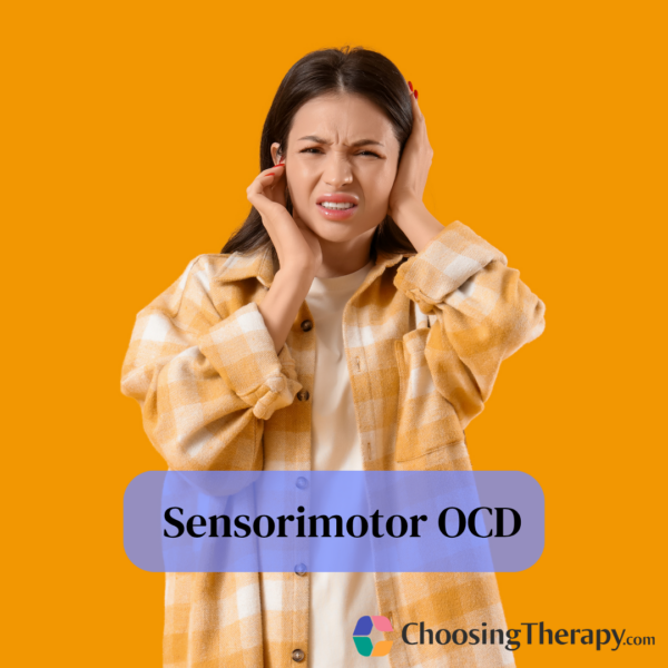 Sensorimotor OCD Symptoms, Examples & Treatment