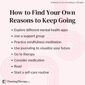 How to Find Your Own Reasons to Keep Going