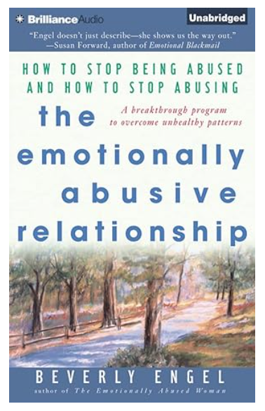The Emotionally Abusive Relationship