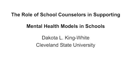 The Role of School Counselors in Supporting Mental Health Models in Schools