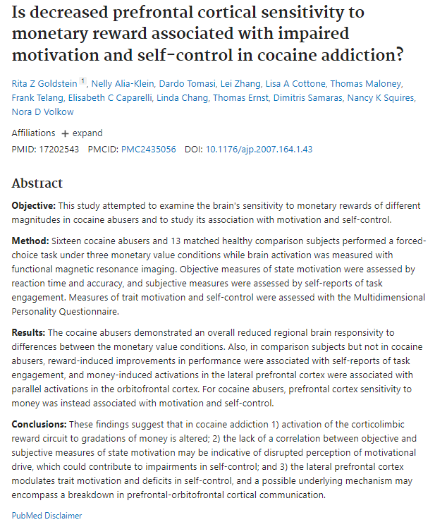 Is decreased prefrontal cortical sensitivity to monetary reward associated with impaired motivation and self-control in cocaine addiction?