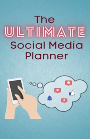 The Ultimate Social Media Planner