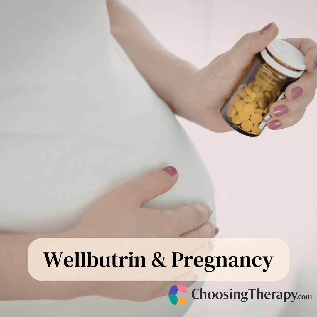 Can You Take Wellbutrin While Pregnant?