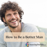 How to Be a Better Man