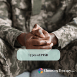 Types of PTSD Understanding the Different Diagnoses & Treatments