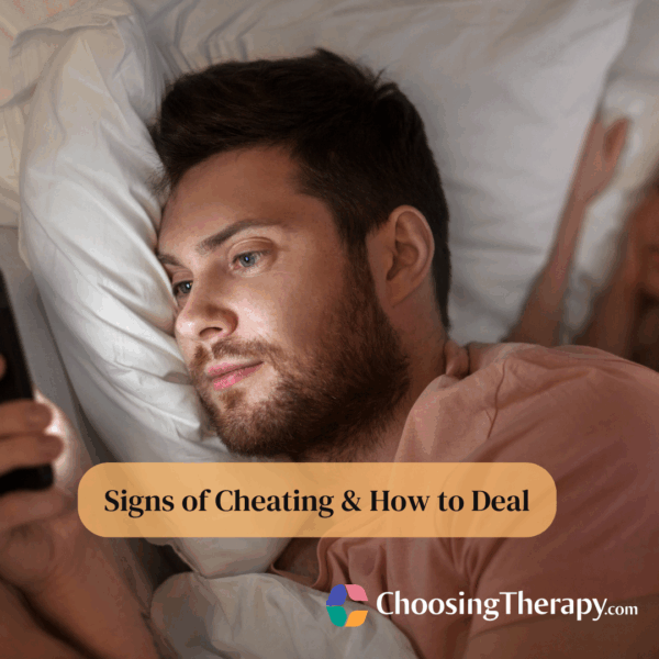 19 Signs of Cheating & How to Deal