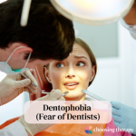 Dentophobia (Fear of Dentists)