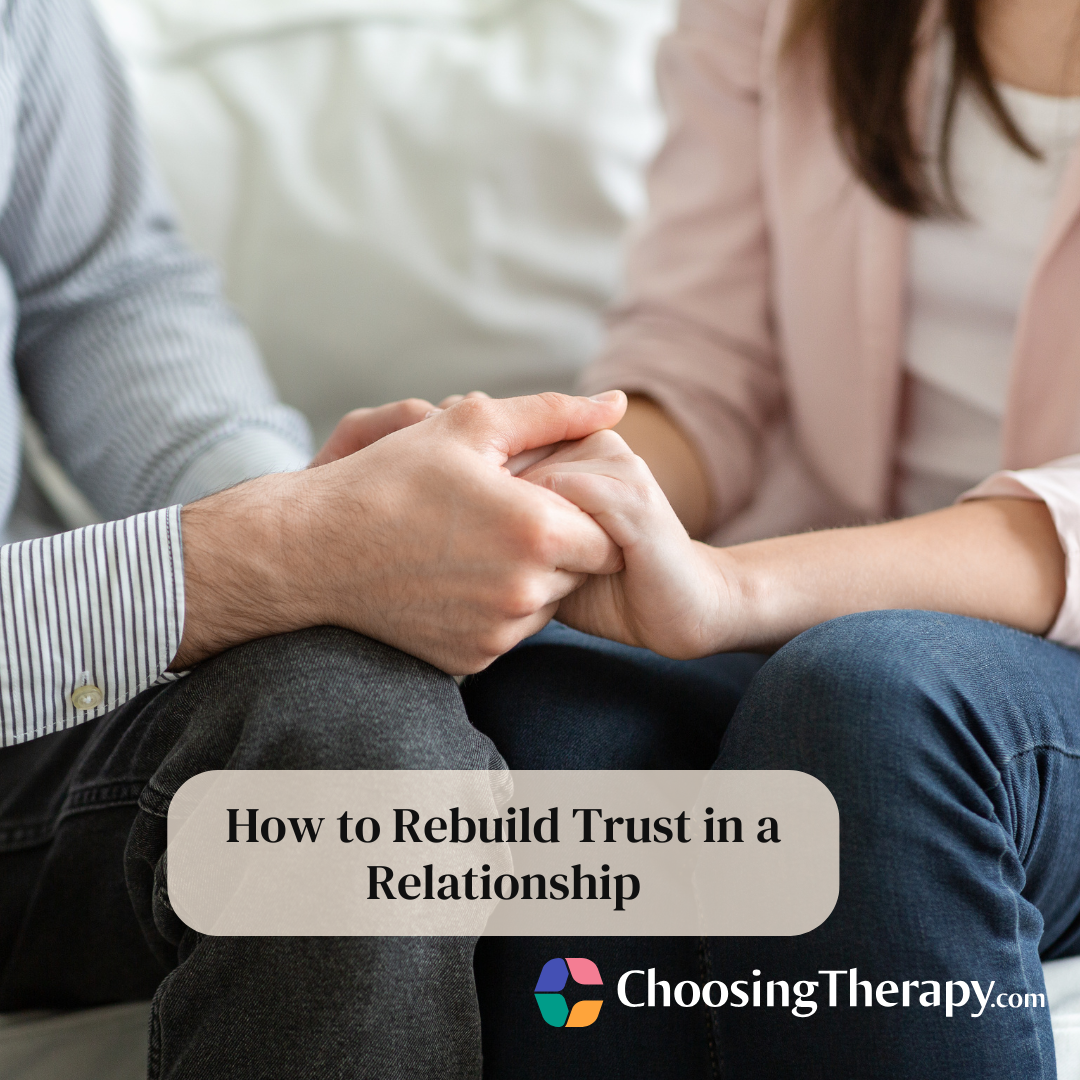 How to Rebuild Trust in a Relationship 20 Tips from Therapists