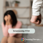 Relationship PTSD Symptoms, Causes, & How to Heal