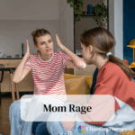 Mom Rage