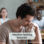 Attention-Seeking Behavior