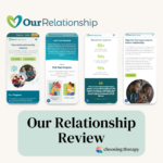 Our Relationship Review