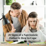 20 Signs of a Narcissistic Father & How to Cope