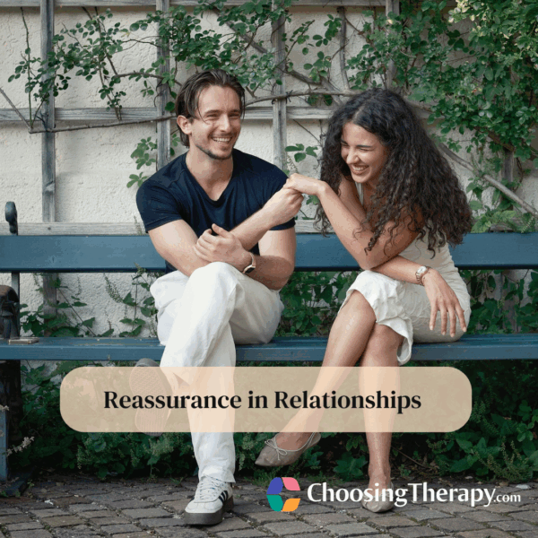 Reassurance in Relationships Examples, How to Get It, & How to Give It