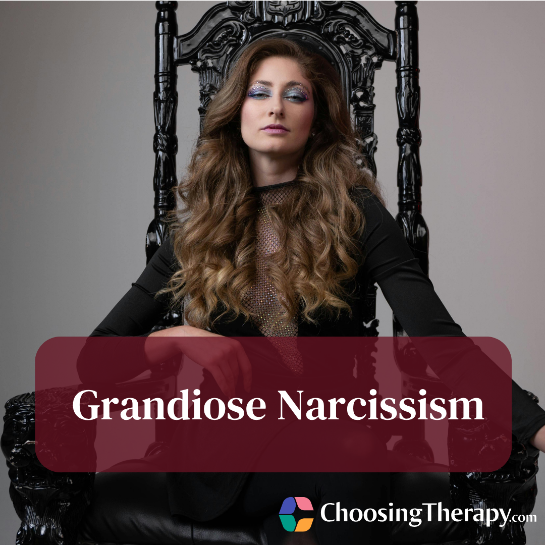 Grandiose Narcissism What It Is, Signs, & How to Deal With It