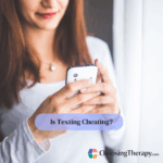 Is Texting Cheating?