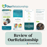 Review of OurRelationship on ChoosingTherapy.com