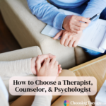 How to Choose a Therapist