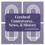 Cerebral Controversy Feature